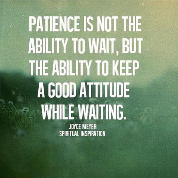patience