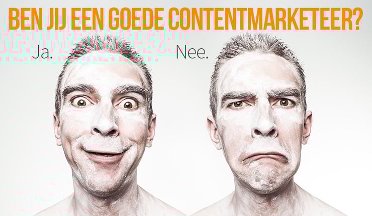 Test: ben jij een goede contentmarketeer?